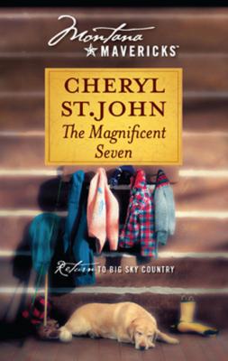 The Magnificent Seven - Cheryl St.John Mills & Boon M&B