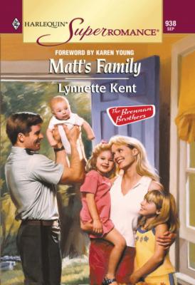 Matt's Family - Lynnette Kent Mills & Boon Vintage Superromance
