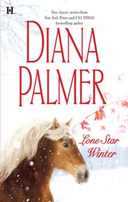 Lone Star Winter - Diana Palmer Mills & Boon M&B