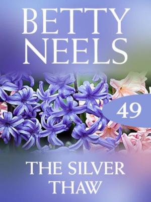 The Silver Thaw - Betty Neels Mills & Boon M&B