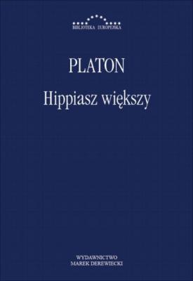 Hippiasz większy - Platon BIBLIOTEKA EUROPEJSKA