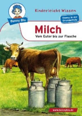 Benny Blu - Milch - Renate Wienbreyer 