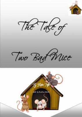 The Tale of Two Bad Mice - Karolina Jekielek 