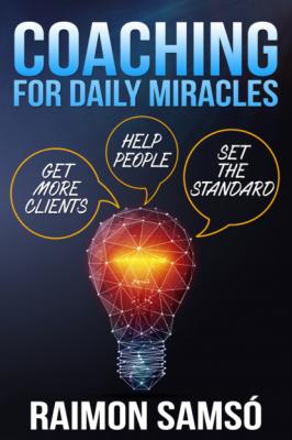 Coaching for Daily Miracles - Raimon Samsó 