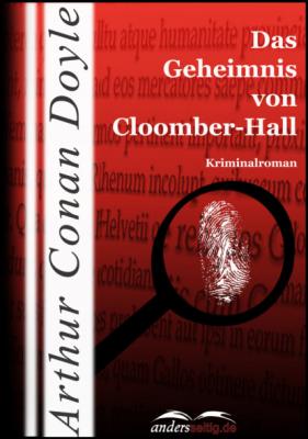 Das Geheimnis von Cloomber-Hall - Arthur Conan Doyle 