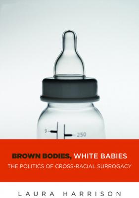 Brown Bodies, White Babies - Laura Harrison M. Intersections