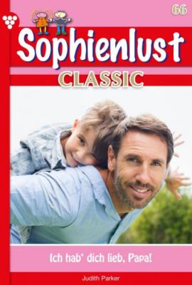 Sophienlust Classic 66 – Familienroman - Judith Parker Sophienlust Classic