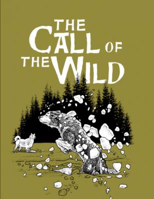 The Call of the Wild - Jack London Adapted Junior Classic