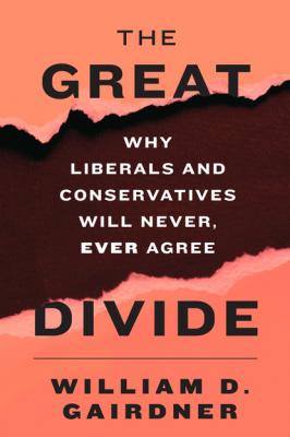 The Great Divide - William D. Gairdner 