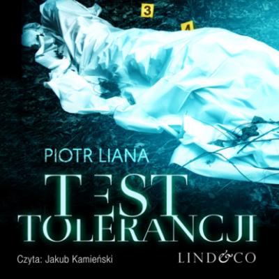 Test tolerancji - Piotr Liana Komisarz Iwona Suda