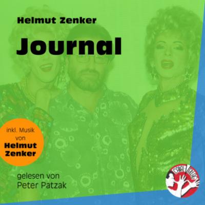 Journal (Ungekürzt) - Helmut Zenker 