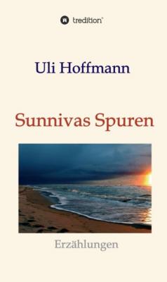Sunnivas Spuren - Uli Hoffmann 