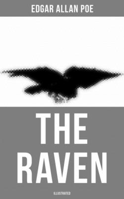 The Raven (Illustrated) - Эдгар Аллан По 
