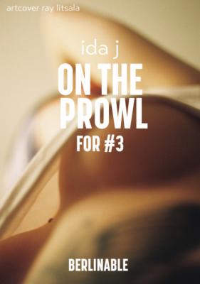 On the Prowl (for #3) - Ida J 