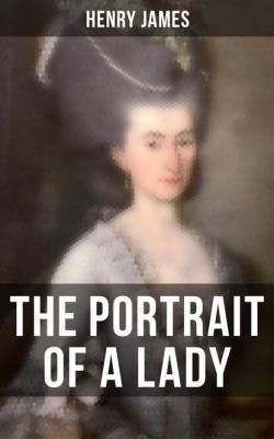 THE PORTRAIT OF A LADY - Генри Джеймс 