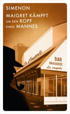 Maigret kämpft um den Kopf eines Mannes - Georges  Simenon Georges Simenon