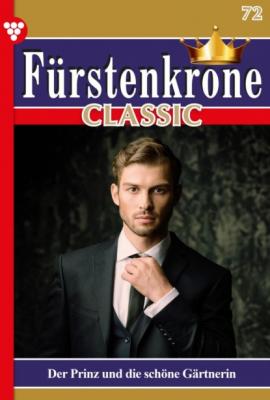 Fürstenkrone Classic 72 – Adelsroman - Carola Vorberg Fürstenkrone Classic