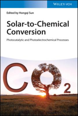 Solar-to-Chemical Conversion - Группа авторов 