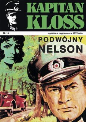 Kapitan Kloss. Podwójny Nelson (t.13) - Andrzej Zbych Kapitan Kloss