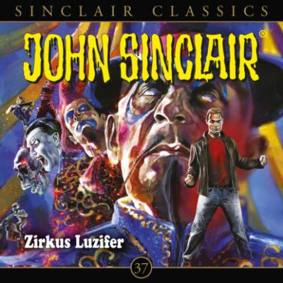 John Sinclair, Classics, Folge 37: Zirkus Luzifer - Jason Dark 