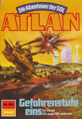 Atlan 562: Gefahrenstufe eins - Falk-Ingo Klee Atlan classics