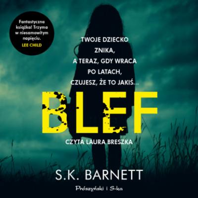 Blef - S.K. Barnett 