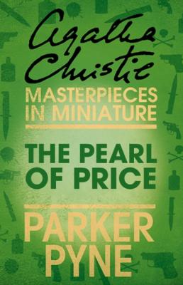 The Pearl of Price - Agatha Christie 