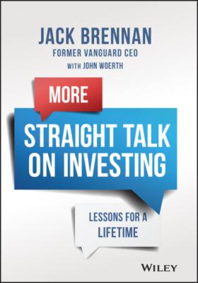 More Straight Talk on Investing - John J. Brennan 