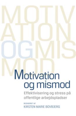 Motivation og mismod - Группа авторов Asterisk