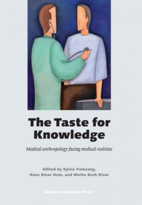 The Taste for Knowledge - Группа авторов 