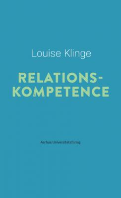 Relationskompetence - Louise Klinge 