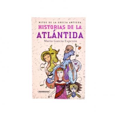 Historias de la Atlántida - Maria Garcia Esperon 