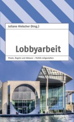 Lobbyarbeit - Группа авторов 