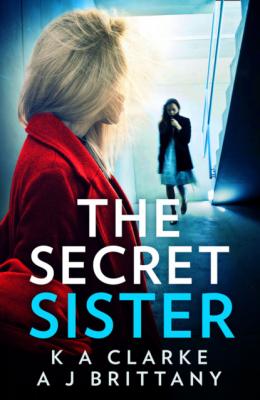 The Secret Sister - Karen  Clarke 