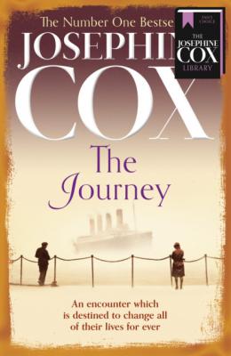 The Journey - Josephine  Cox 