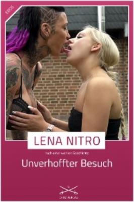 Unverhoffter Besuch - Lena Nitro 