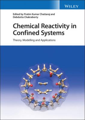 Chemical Reactivity in Confined Systems - Группа авторов 