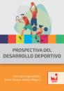 Скачать Prospectiva del desarrollo deportivo - Darío José Espinal Ruiz