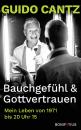 Скачать Bauchgefühl & Gottvertrauen - Guido Cantz