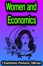 Скачать Women and Economics - Charlotte Perkins Gilman
