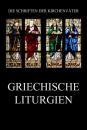 Скачать Griechische Liturgien - Группа авторов