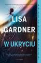 Скачать W UKRYCIU - Lisa  Gardner