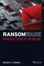 Скачать Ransomware Protection Playbook - Roger A. Grimes
