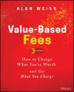 Скачать Value-Based Fees - Alan Weiss