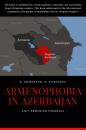 Скачать Armenophobia in Azerbaijan - Armine Adibekya