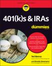 Скачать 401(k)s & IRAs For Dummies - Ted  Benna