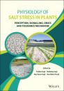 Скачать Physiology of Salt Stress in Plants - Группа авторов