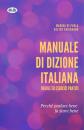 Скачать Manuale Di Dizione Italiana - Marina Di Paola