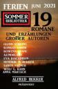 Скачать Ferien Sommer Bibliothek Juni 2021: Alfred Bekker präsentiert 19 Romane und Kurzgeschichten großer Autoren - A. F. Morland