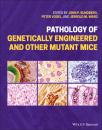 Скачать Pathology of Genetically Engineered and Other Mutant Mice - Группа авторов